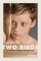 Two Birds