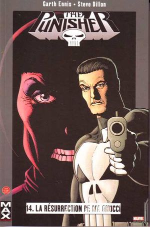 La Résurrection de Ma Gnucci - The Punisher (Max Comics), tome 14