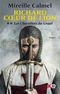 Les Chevaliers du Graal - Richard Coeur de lion, tome 2