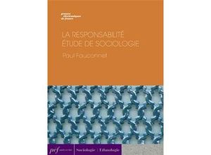 La Responsabilité. Étude de sociologie