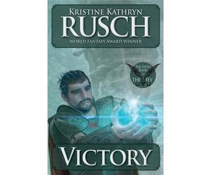Victory: The Fifth Book of The Fey