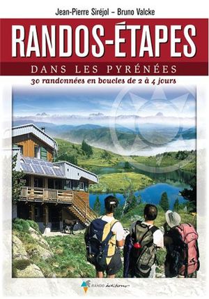 Randos-étapes dans les Pyrénées