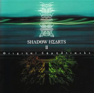 Shadow Hearts II (OST)