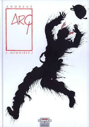 Mémoires 2 - Arq, tome 3