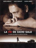Affiche La Vie de David Gale Affiche La Vie de David Gale
