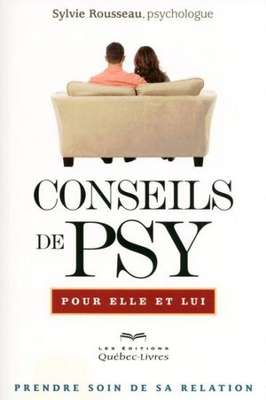 Conseils de psy pour elle et lui