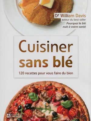 Cuisiner sans blé