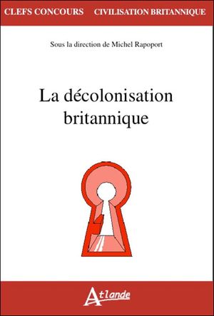La décolonisation britannique