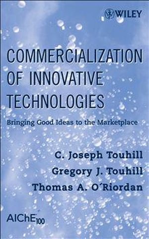 Commercialization of Innovative Technologies