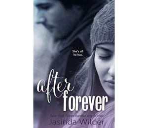 After Forever (The Ever Trilogy: Book 2)