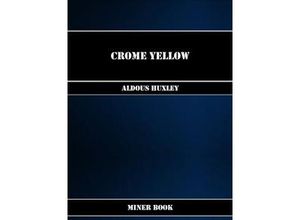 Crome Yellow