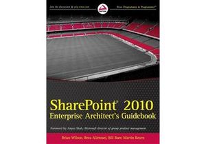 SharePoint 2010 Enterprise Architect's Guidebook
