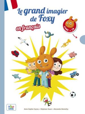 Le grand imagier de Foxy en français