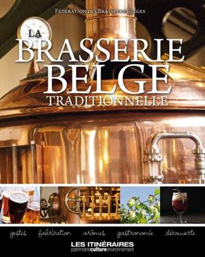 La brasserie belge traditionnelle