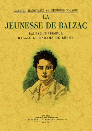 La jeunesse de Balzac