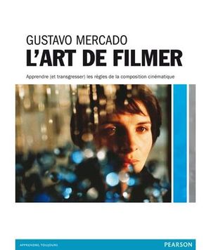 L'art de filmer