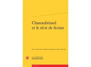 Chateaubriand et le récit de fiction