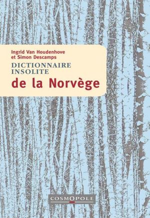 Dictionnaire insolite de la Norvège