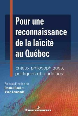 Pour une reconnaissance de la laïcité au Québec