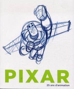 Pixar, 25 ans d'art et d'animation
