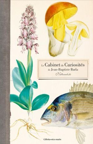 Cabinet de curiosités de Jean-Baptiste Barla