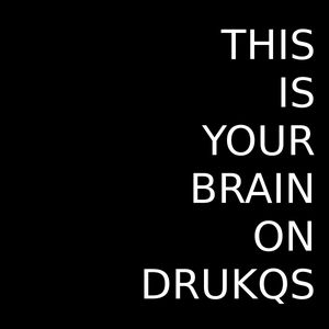 This Is Your Brain on Drukqs (EP)