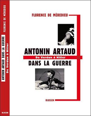 Antonin Artaud dans la guerre