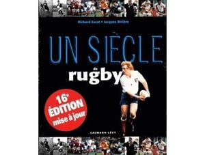 Un siècle de rugby