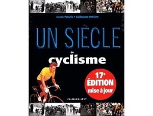 Un siècle de cyclisme