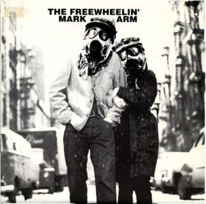 The Freewheelin' Mark Arm (Single)