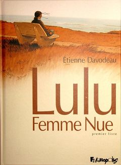 Couverture Lulu femme nue : Premier Livre