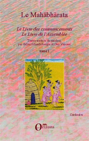 Le Mahābhārata, volume 1