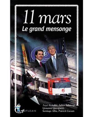 11 mars, le grand mensonge