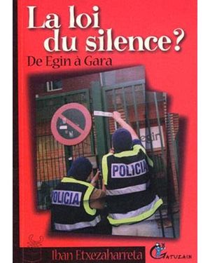 La loi du silence ?