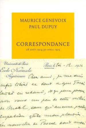 Correspondance, août 1914 - avril 1915