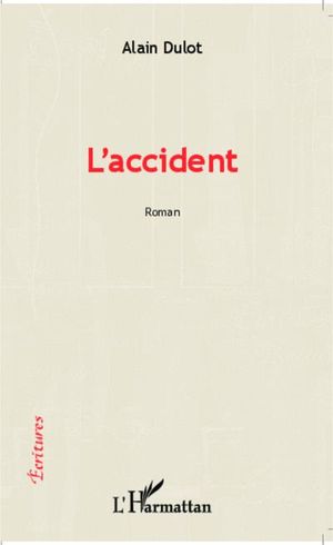 L'accident