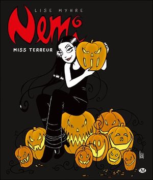 Nemi : Miss Terreur