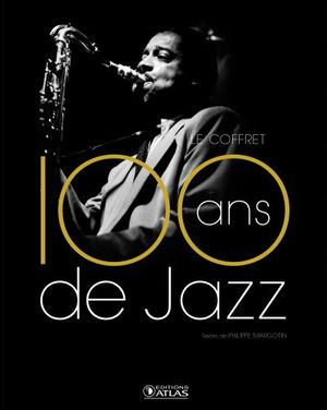 100 ans de jazz