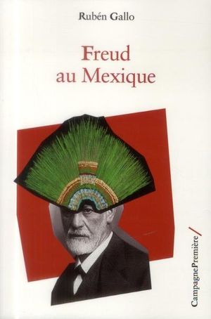 Freud au Mexique