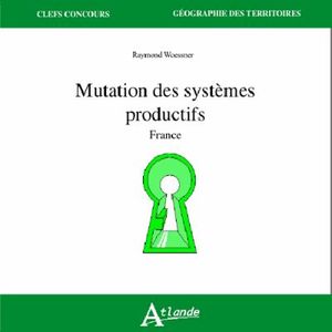 Mutation des sytèmes de production en France