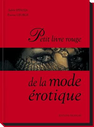 Petit livre rouge de la mode érotique