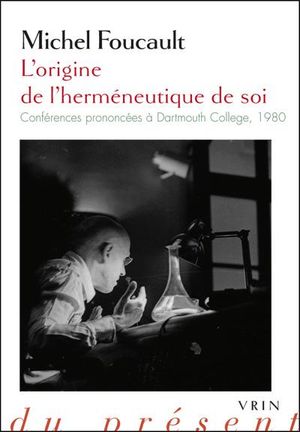 L'Origine de l'herméneutique de soi