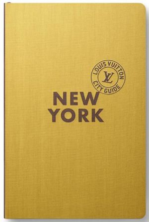 Louis Vuitton City Guide New York