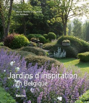 Jardins d'inspiration en Belgique