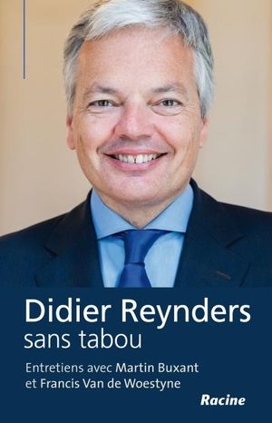 Didier Reynders sans tabou