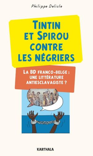 Tintin et Spirou contre les négriers