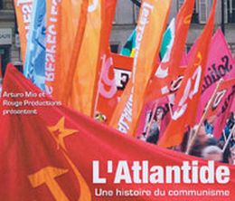 image-https://media.senscritique.com/media/000006252554/0/l_atlantide_une_histoire_du_communisme.jpg