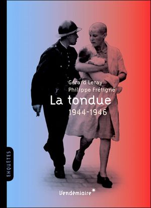 La tondue, 1944-1946