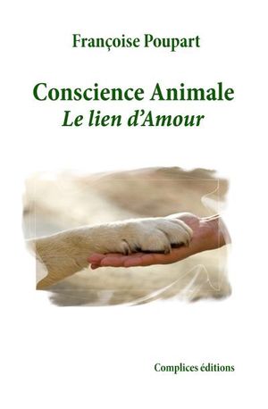 Conscience animale, le lien d'amour