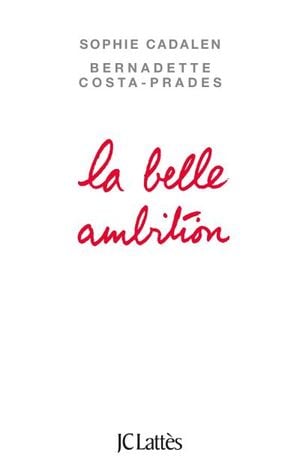 La belle ambition